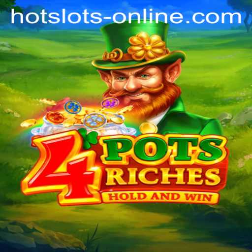 Unveiling the Excitement of 4potsriches: A New Contender in Hot Slots Online