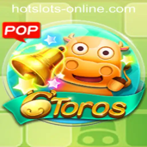 Experience the Thrill of 6Toros: A Premier Hot Slots Online Game