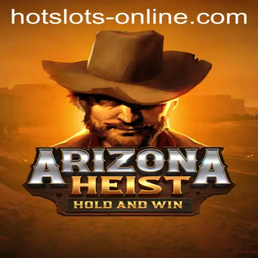 Discover the Thrill of ArizonaHeist: Your Ultimate Guide to Hot Slots Online