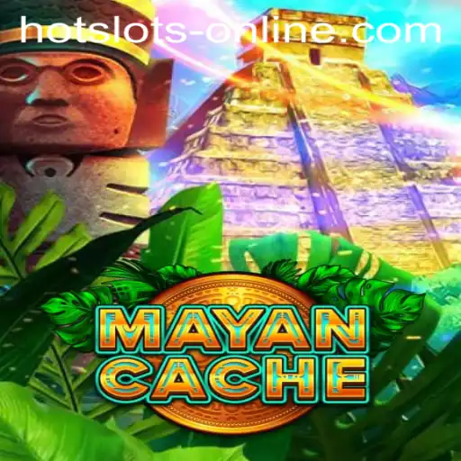 MayanCache: The Ultimate Hot Slots Online Experience