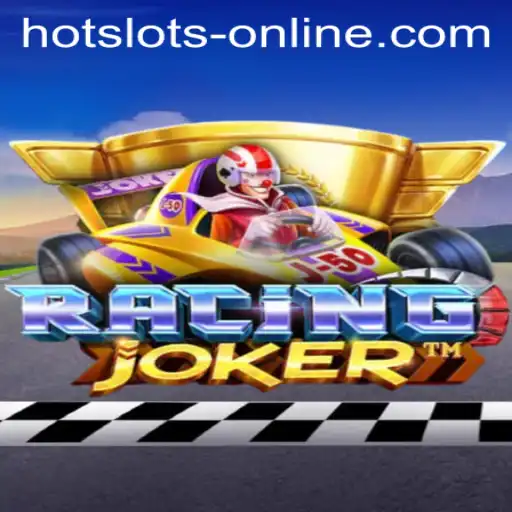 RacingJoker: The Thrill of Hot Slots Online